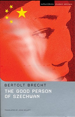 The Good Person Of Szechwan (Student Editions)
