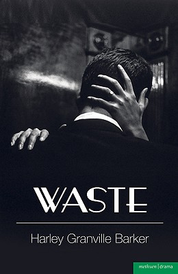 Waste (Modern Plays)