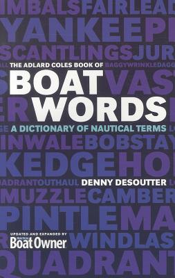 Adlard Coles Book of Boatwords
