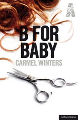 B for Baby (Modern Plays)