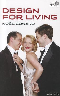 Design for Living (Modern Plays) Image for Design for Living (Modern Plays)