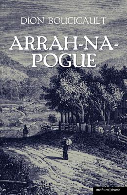 Arrah Na Pogue (Modern Plays)