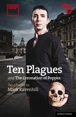 'Ten Plagues' and 'The Coronation of Poppea' (Modern Plays)