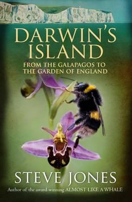 Darwin's Island: The Galapagos in the Garden of England