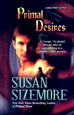 Primal Desires