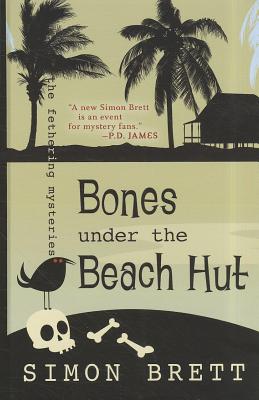 Bones Under the Beach Hut (Fethering Mystery: Thorndike Press Large Print Core)