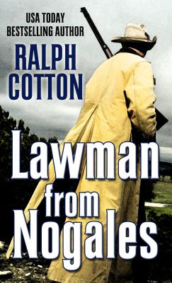 Lawman from Nogales (Thorndike Press Large Print Western)