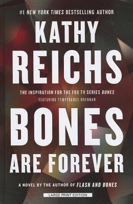 Image for Bones Are Forever Bones Are Forever