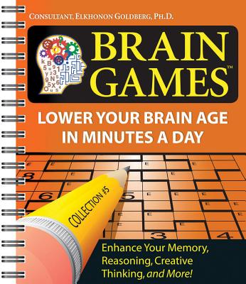 Brain Games #5: Lower Your Brain Age in Minutes a Day (Volume 5) (Brain Games - Lower Your Brain Age in Minutes a Day)