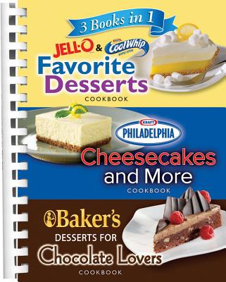 Image for 3 Books in 1: Jello and Cool Whip Favorite Desserts, Baker's Dessert for Chocolate Lovers, Philadelphia Cheesecakes and More