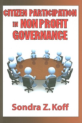 Image for Citizen Participation in Non-Profit Governance Citizen Participation in Non-Profit Governance