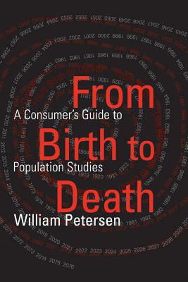 From Birth to Death: A Consumer's Guide to Population Studies