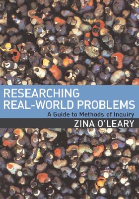 Researching Real-World Problems: A Guide to Methods of Inquiry
