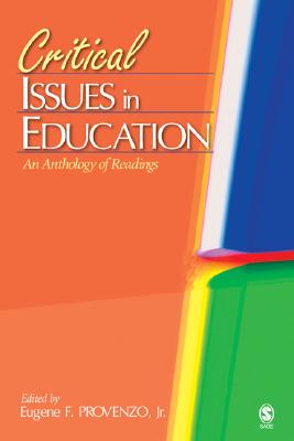 Critical Issues in Education: An Anthology of Readings
