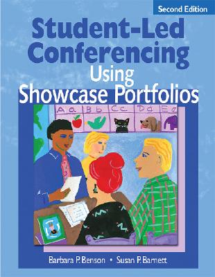 Student-Led Conferencing Using Showcase Portfolios (Volume 2)