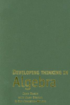 Developing Thinking In Algebra