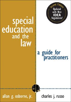 Special Education and the Law: A Guide for Practitioners