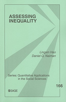 Assessing Inequality (Quantitative Applications in the Social Sciences)
