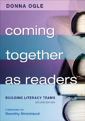 Coming Together as Readers: Building Literacy Teams