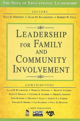 Leadership for Family and Community Involvement (The Soul of Educational Leadership Series)