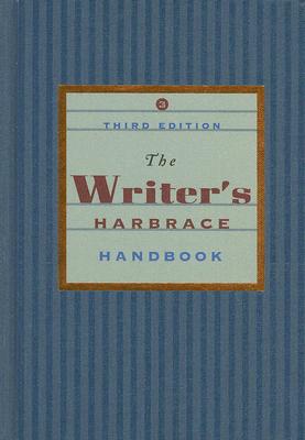 The Writer's Harbrace Handbook, Third Edition