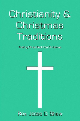 Christianity And Christmas Traditions