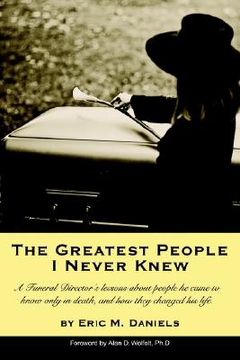 The Greatest People I Never Knew