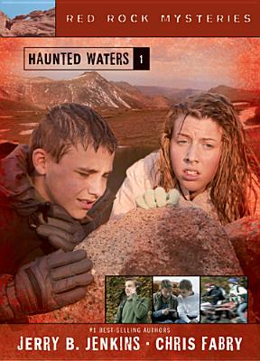 Haunted Waters (Red Rock Mysteries)