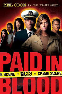 Paid in Blood (NCIS Series #1)