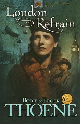 London Refrain (Zion Covenant)