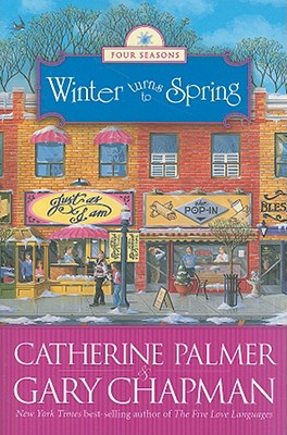 Image for Winter Turns to Spring (The Four Seasons of a Marriage Series #4)