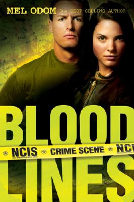 Blood Lines (NCIS Series #3)