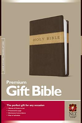Image for Premium Gift Bible NLT, TuTone