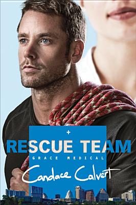 Rescue Team (Grace Medical)