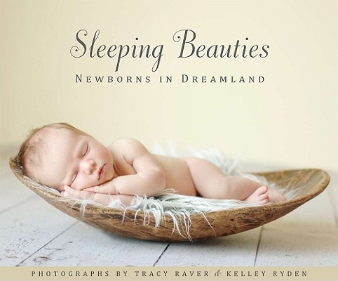 Sleeping Beauties: Newborns in Dreamland