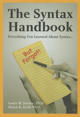 The Syntax Handbook: Everything You Learned About Syntax .(but Forgot)