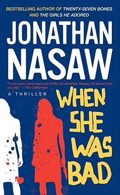 When She Was Bad (Bk 2 Max)