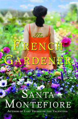The French Gardener: A Novel
