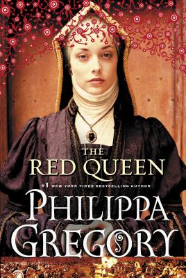 The Red Queen: A Novel (The Cousins' War)