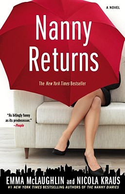 Nanny Returns: A Novel