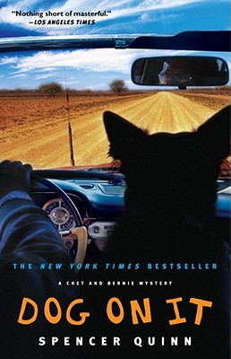 Dog on It: A Chet and Bernie Mystery (Chet and Bernie Mysteries)