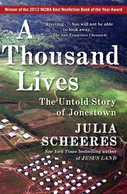 Thousand Lives: The Untold Story of Jonestown