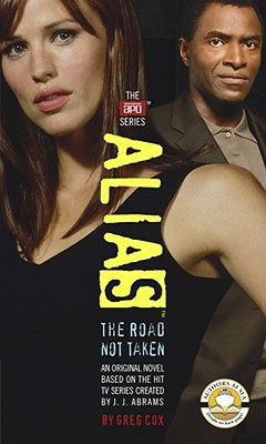 The Road Not Taken (Alias)