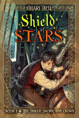 Shield of Stars (1) (The Shield, Sword, and Crown)
