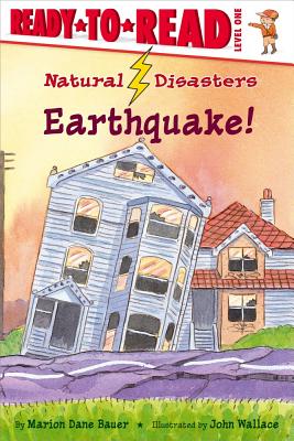 Image for Earthquake! (Rise and Shine) (Natural Disasters) Earthquake! (Rise and Shine) (Natural Disasters)