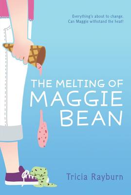 The Melting Of Maggie Bean