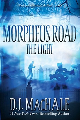The Light (1) (Morpheus Road)