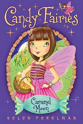 Caramel Moon (Candy Fairies)