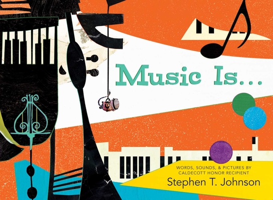 Image for Music Is . . . Music Is . . .