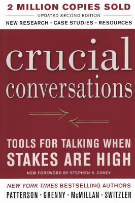 Image for Crucial Conversations: Tools For Talking When Stakes Are High (Turtleback School & Library Binding Edition) Crucial Conversations: Tools For Talking When Stakes Are High (Turtleback School & Library Binding Edition)